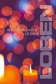 Liederbuch: LOBEN Weihnachtslieder