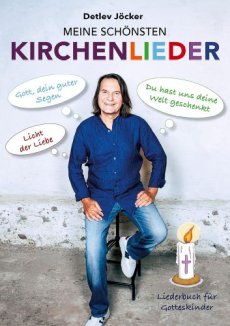 Liederbuch: Meine schönsten Kirchenlieder Liederbuch: Meine schönsten Kirchenlieder
