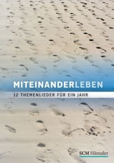 Liederbuch: Miteinander leben