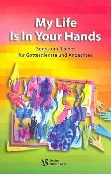 Liederbuch: My life Is In Your Hands