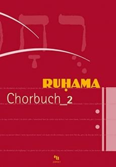 Liederbuch: Ruhama Chorbuch_2 Liederbuch: Ruhama Chorbuch_2