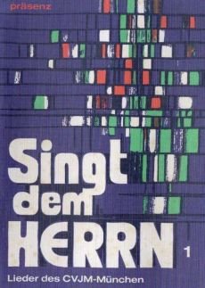 Liederbuch: Singt dem Herrn 1