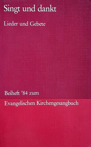 Liederbuch: Singt und dankt