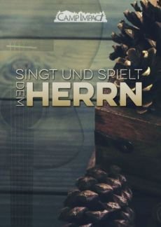 Liederbuch: Singt und spielt dem Herrn