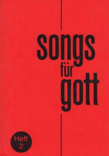 Liederbuch: Songs für Gott - Heft 2