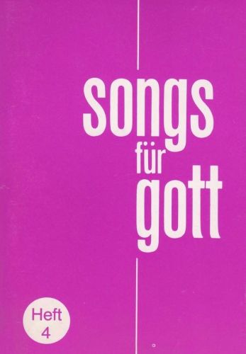 Liederbuch: Songs für Gott - Heft 4
