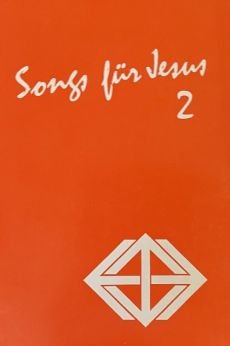 Liederbuch: Songs für Jesus 2