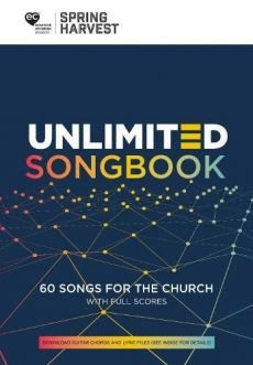 Liederbuch: Spring Harvest Unlimited Songbook 2019