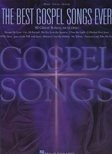 Liederbuch: The Best Gospel Songs Ever