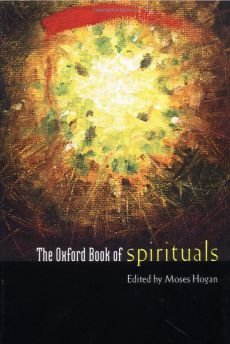 Liederbuch: The Oxford Book of Spirituals Liederbuch: The Oxford Book of Spirituals
