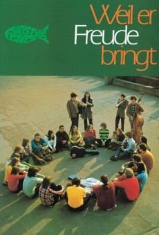 Liederbuch: Weil er Freude bringt Liederbuch: Weil er Freude bringt