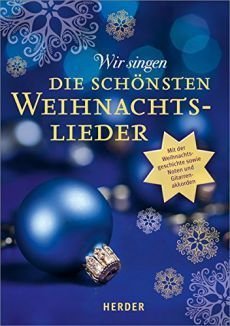 Liederbuch: Wir singen die schönsten Weihnachtslieder