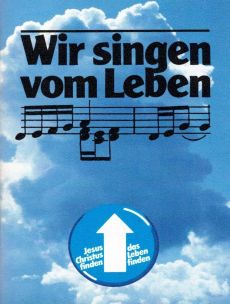 Liederbuch: Wir singen vom Leben Liederbuch: Wir singen vom Leben