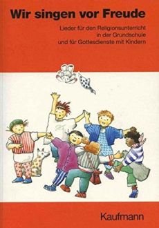 Liederbuch: Wir singen vor Freude