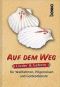 Auf dem Weg