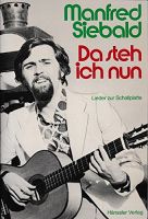 Liederbuch: Da steh ich nun