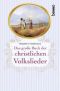 Das große Buch der christlichen Volkslieder