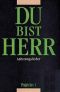 Du bist Herr 1