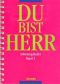 Du bist Herr 2