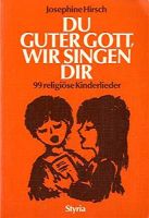 Liederbuch: Du guter Gott, wir singen dir