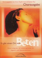 Liederbuch: Es gibt einen Ort zum Beten