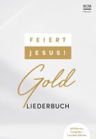 Liederbuch: Feiert Jesus! Gold