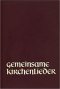 Gemeinsame Kirchenlieder