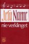Jesu Name nie verklinget 5
