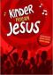 Liederbuch: Kinder feiern Jesus