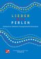 Liederbuch: Lieder wie Perlen