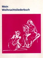 Mein Weihnachtsliederbuch