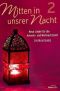 Liederbuch: Mitten in unsrer Nacht 2