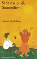 Liederbuch: Seht das große Sonnenlicht