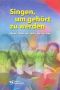 Singen, um gehört zu werden Singen, um gehört zu werden