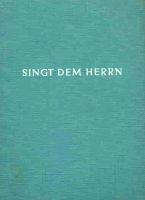 Liederbuch: Singt dem Herrn