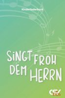 Liederbuch: Singt froh dem Herrn!