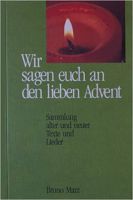 Liederbuch: Wir sagen euch an den lieben Advent