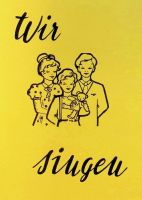 Wir singen